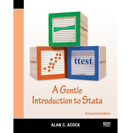 A Gentle Introduction to Stata, Revised Sixth Edition